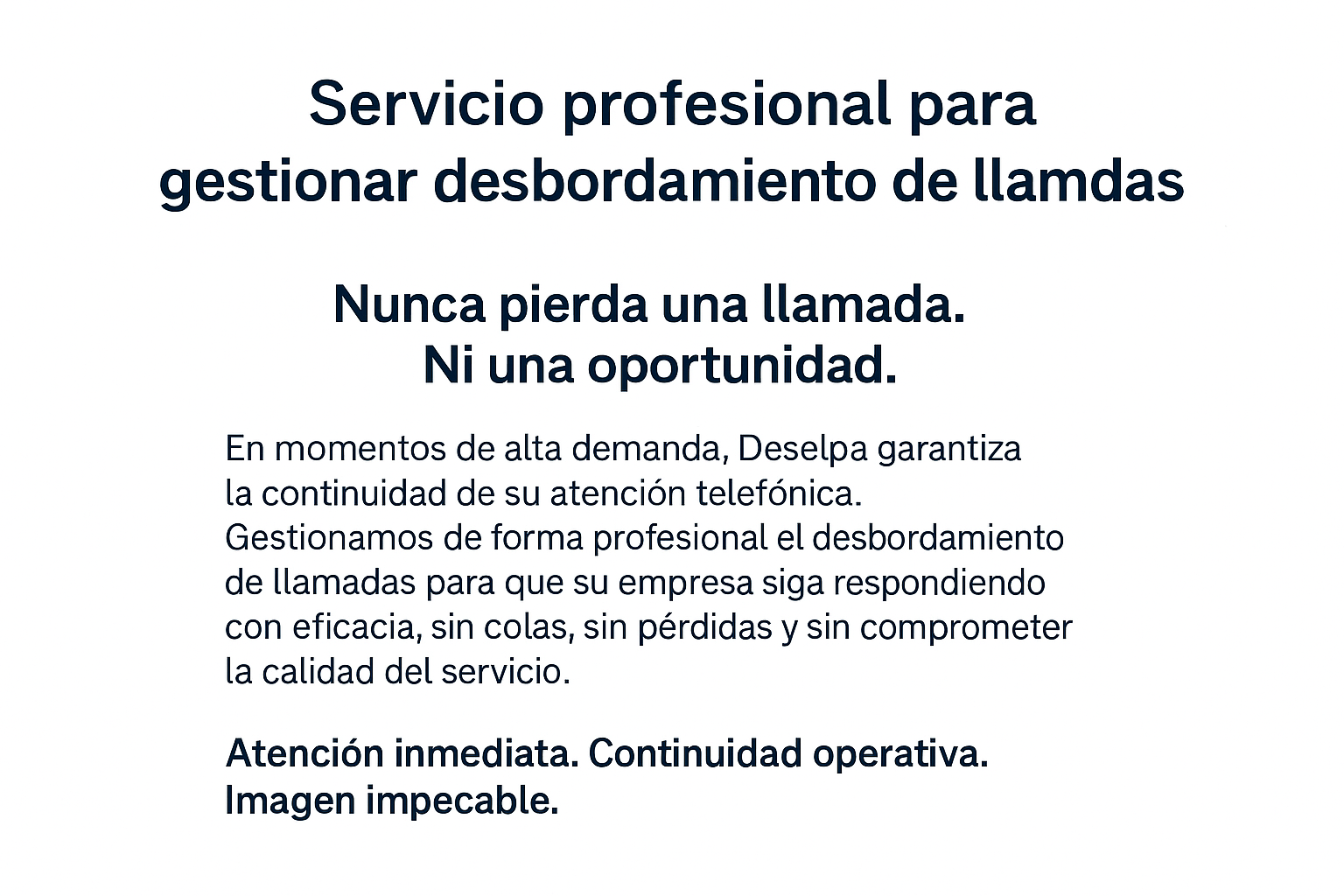 Gestión profesional del desbordamiento de llamadas